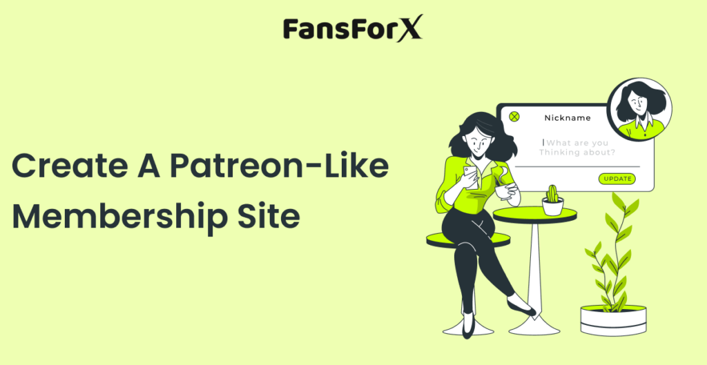 Create a Patreon-Like Membership Site