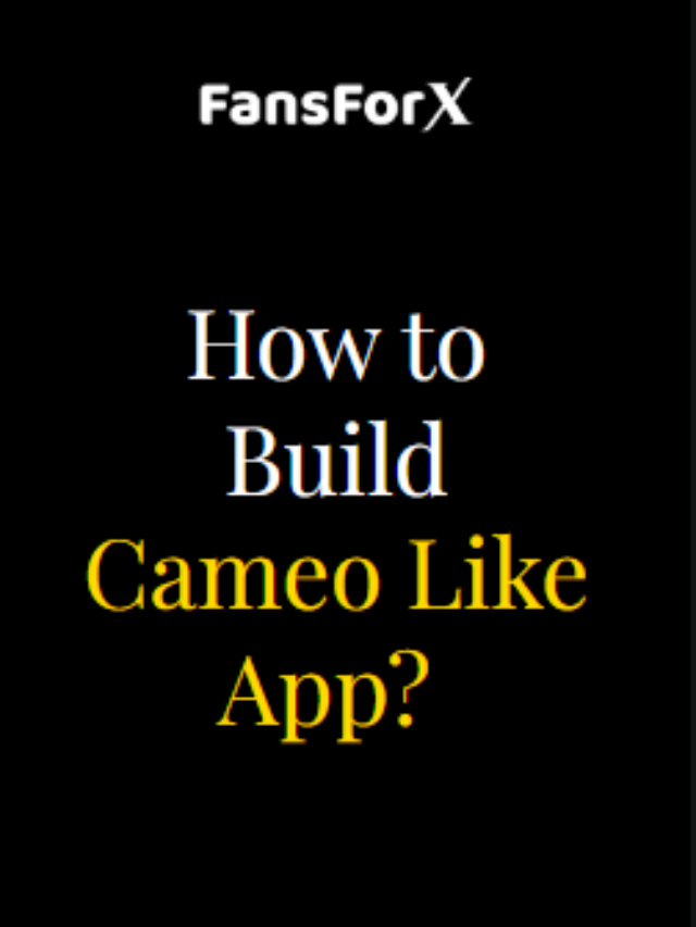How to Build Cameo Like App?
