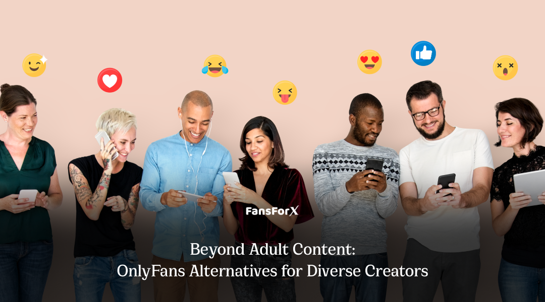 Beyond Adult Content: OnlyFans Alternatives for Diverse Creators