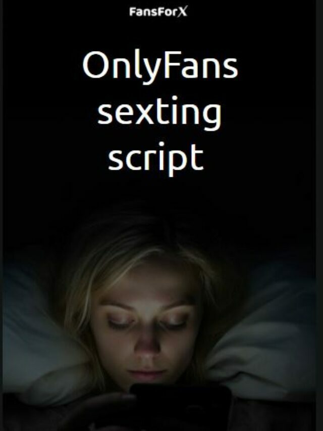 OnlyFans Sexting Script