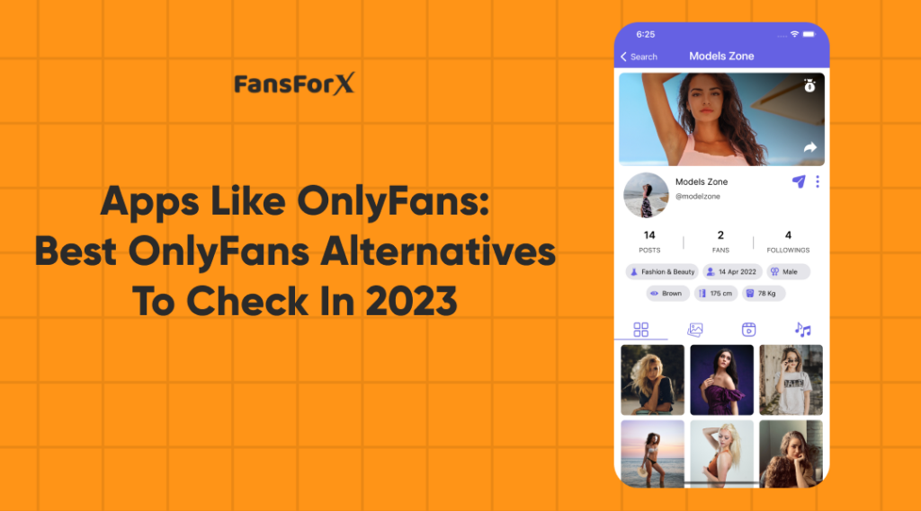 Apps like OnlyFans: Best OnlyFans Alternatives to check in 2023