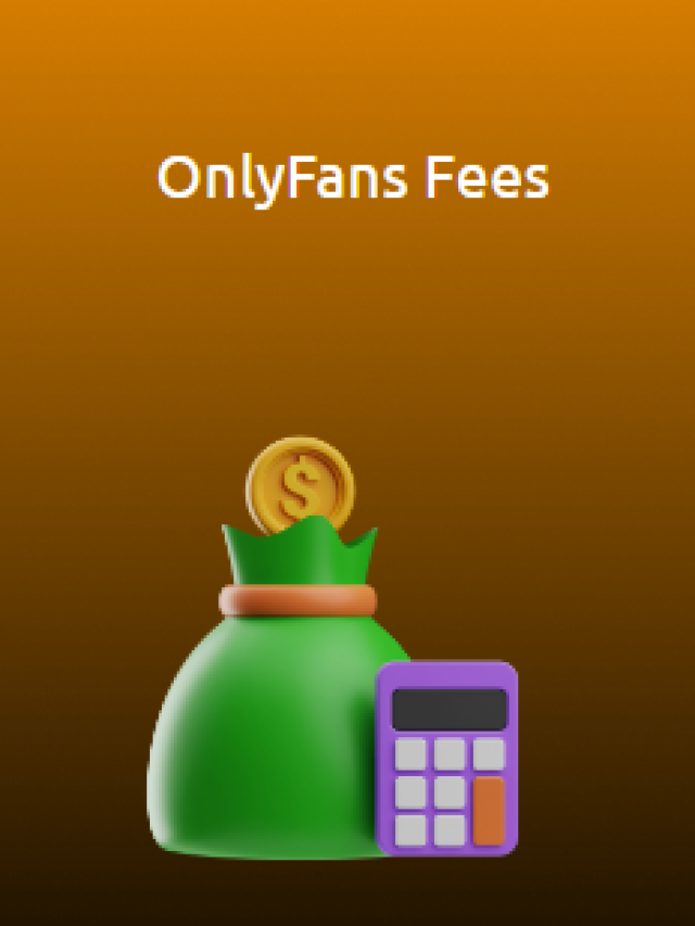 OnlyFans Fees