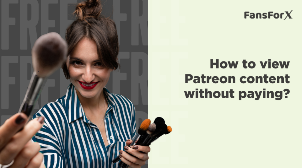 How To View Patreon Content Without Paying?