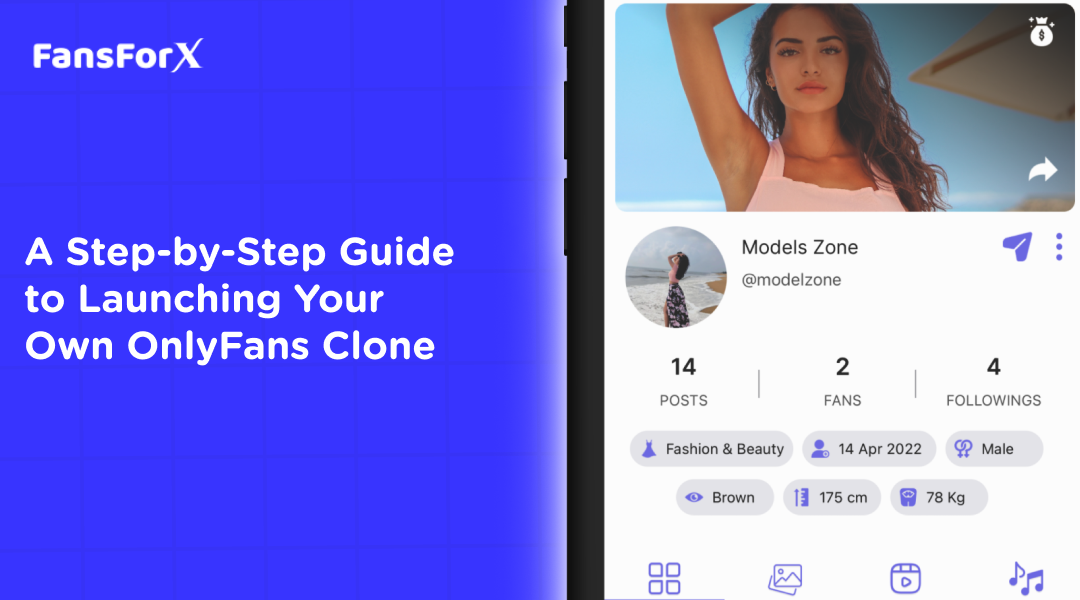 Launching Your Own Only Fans Clone